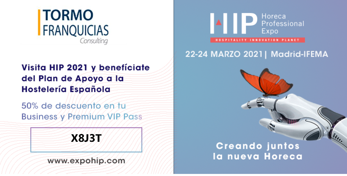 Tormo Franquicias participa en una edición de HIP 2021 sin precedentes para ayudar a la hostelería española