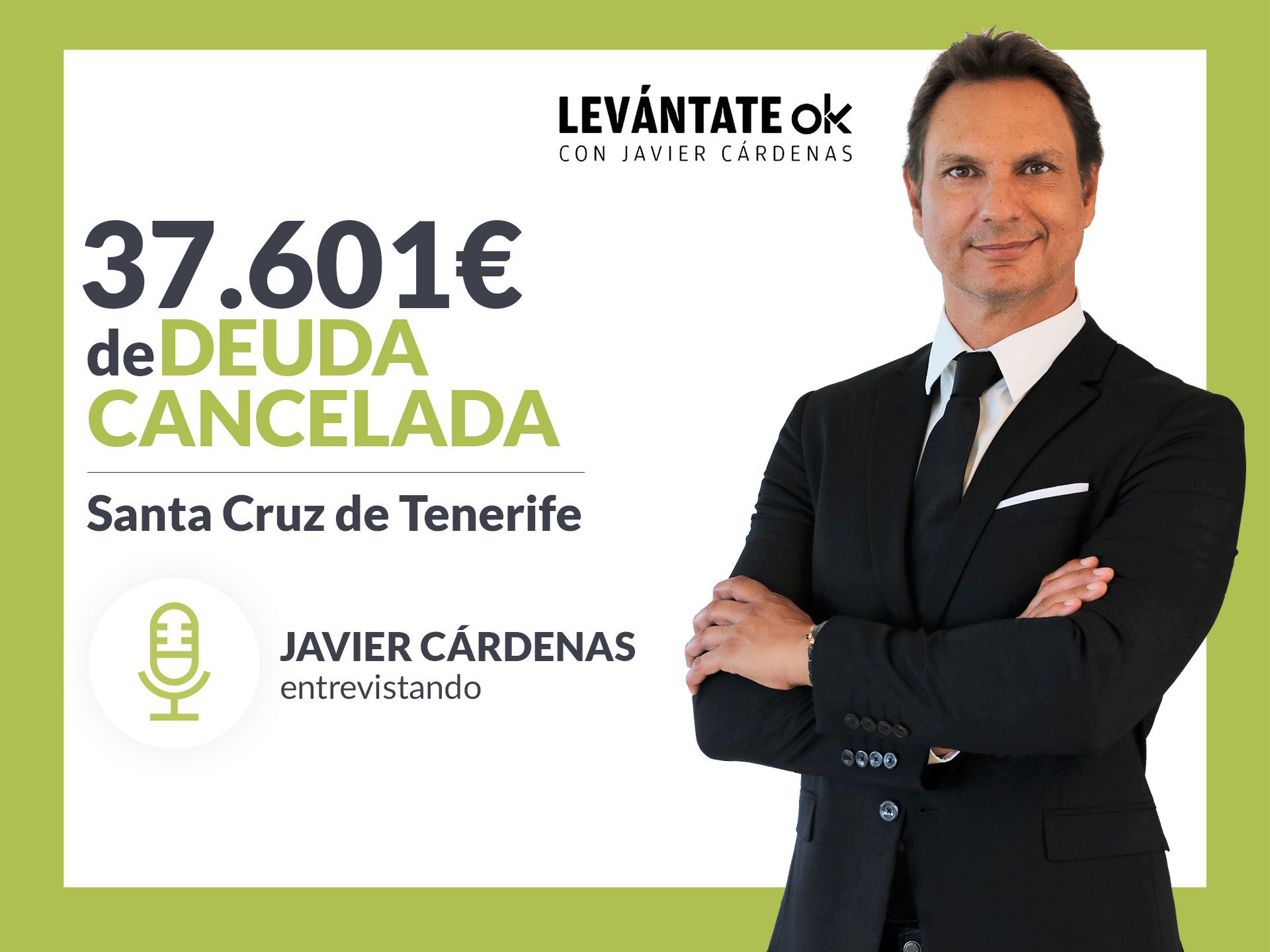 Cárdenas entrevista a exonerado de Tenerife (Canarias) con Repara tu Deuda y la Ley de Segunda Oportunidad