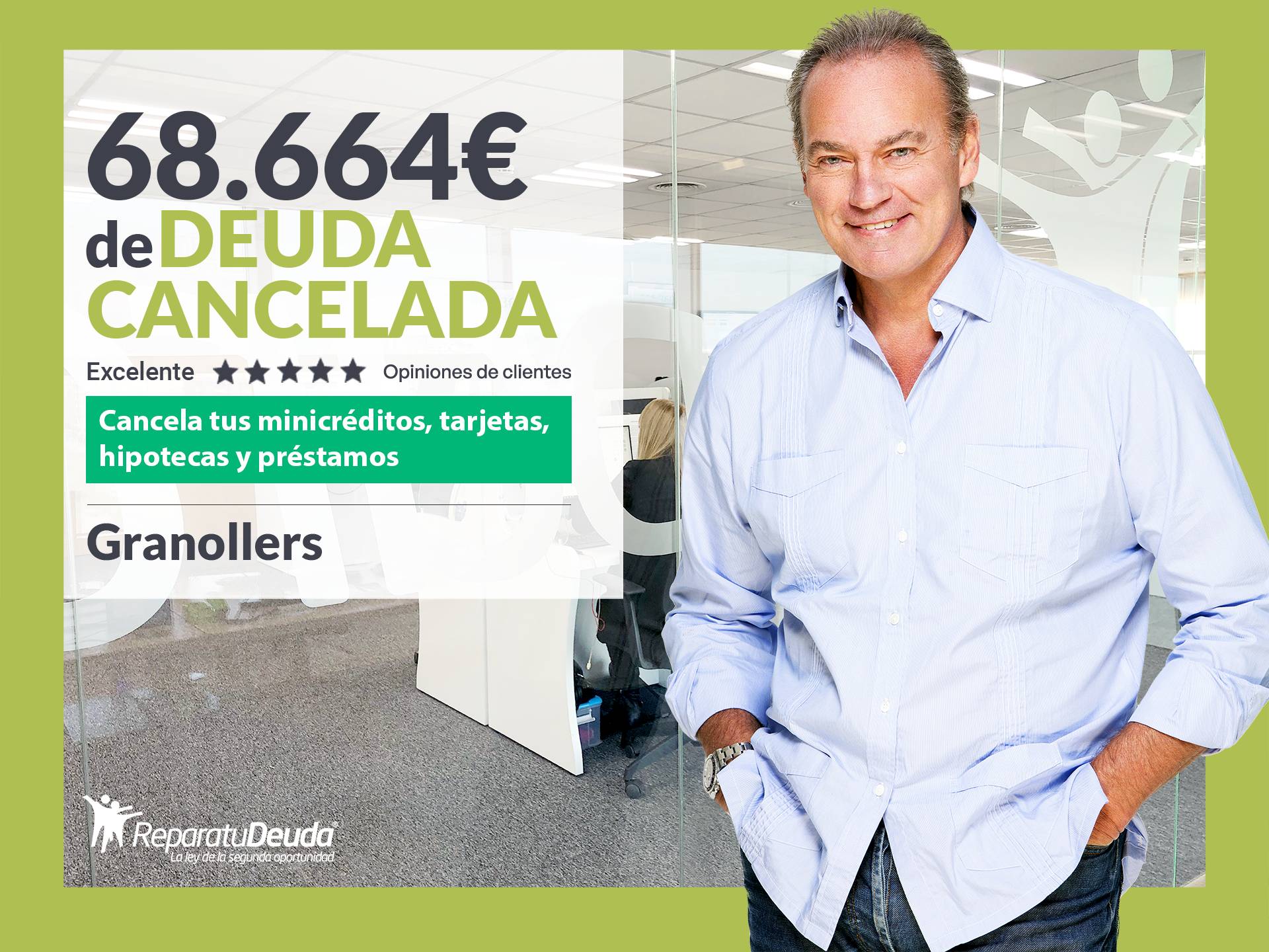 Repara tu Deuda Abogados cancela 68.664 € en Granollers (Barcelona) con la Ley de Segunda Oportunidad